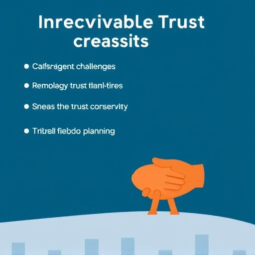 irrevocable trust planning attorney palo alto california,benefits of irrevocable trusts,challenges of irrevocable trust planning